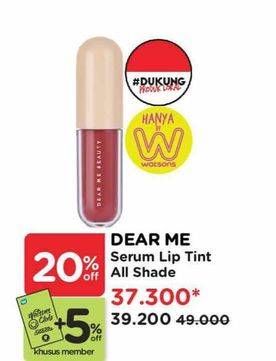 Promo Harga Dear Me Beauty Serum Lip Tint All Variants 50 gr - Watsons