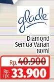 Promo Harga Glade Diamond All Variants 80 ml - Lotte Grosir