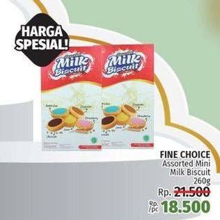 Promo Harga FINE CHOICE Milk Biscuit Assorted 260 gr - LotteMart