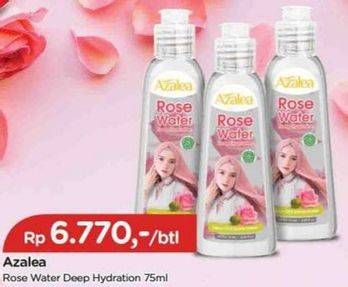 Promo Harga Azalea Deep Hydration Rose Water 75 ml - TIP TOP