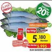 Promo Harga Ikan Bandeng Jumbo per 100 gr - Superindo