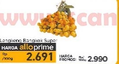 Promo Harga Lengkeng Bangkok Super per 100 gr - Carrefour
