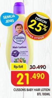 Promo Harga Cussons Baby Hair Lotion All Variants 100 ml - Superindo