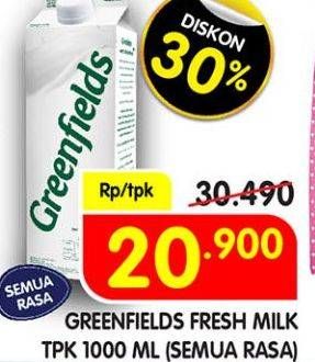 Promo Harga GREENFIELDS Fresh Milk All Variants 1000 ml - Superindo