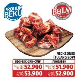 Promo Harga Neck Bones  - Lotte Grosir