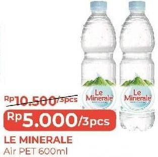 Promo Harga LE MINERALE Air Mineral per 3 botol 600 ml - Alfamart
