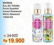 Promo Harga MARINA Eau De Toillete Fresh Sparkle, Sweet Romance, White Diamond 150 ml - Indomaret
