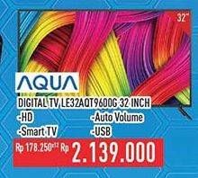 Promo Harga Aqua LE32AQT9600G HD Digital LED TV  - Hypermart