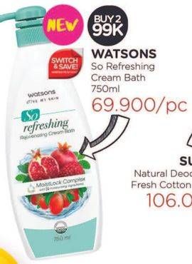 Promo Harga WATSONS So Refreshing Cream Bath 750 ml - Watsons