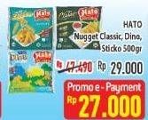 Promo Harga HATO Nugget Sticko, Classic, Dino 500 gr - Hypermart