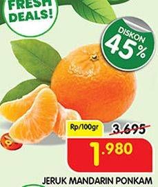 Promo Harga Jeruk Mandarin Ponkam per 100 gr - Superindo