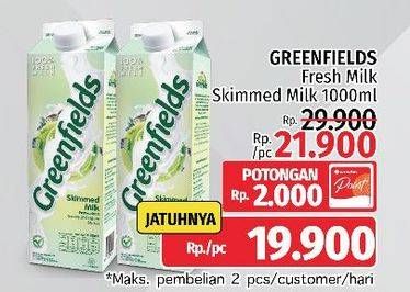 Promo Harga GREENFIELDS Fresh Milk Skimmed Milk 1000 ml - LotteMart