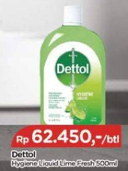 Promo Harga DETTOL Antiseptic Germicide Liquid Lime 500 ml - TIP TOP