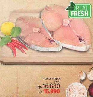 Promo Harga Tenggiri Steak per 100 gr - LotteMart