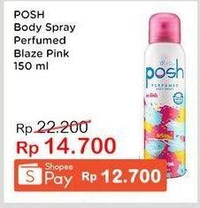 Promo Harga POSH Perfumed Body Spray Blaze Pink 150 ml - Indomaret