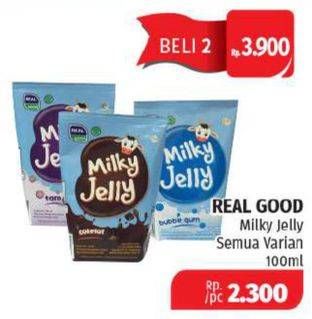 Promo Harga REAL GOOD Milky Jelly All Variants 100 ml - Lotte Grosir