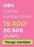 Obh Combi Herbal 60 ml Diskon 20%, Harga Promo Rp20.500, Harga Normal Rp25.900, Khusus Member Rp. 19.400, Khusus Member