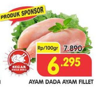 Promo Harga Ayam Fillet per 100 gr - Superindo