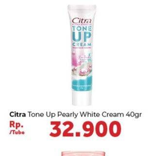 Promo Harga CITRA Tone Up Pearly White Face Cream Pearly White 40 gr - Carrefour