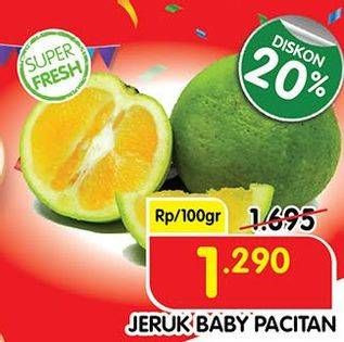 Promo Harga Jeruk Baby Pacitan per 100 gr - Superindo