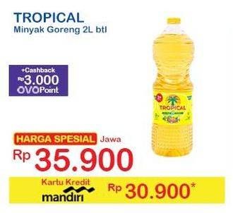 Promo Harga Tropical Minyak Goreng 2000 ml - Indomaret
