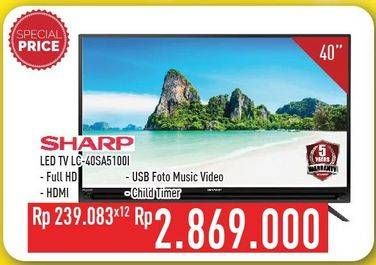 Promo Harga SHARP LC-40SA5100i Full HD LED TV 40"  - Hypermart