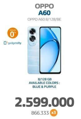 Oppo A60  Harga Promo Rp2.599.000, Cicilan Rp. 866.333 x 3