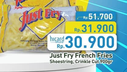 Promo Harga Just Fry French Fries Shoestrings, Crinckle 900 gr - Hypermart