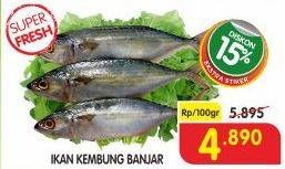 Promo Harga Ikan Kembung Banjar per 100 gr - Superindo