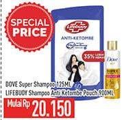DOVE Super Shampoo 125ml / LIFEBUOY Shampoo Anti Ketombe 900ml