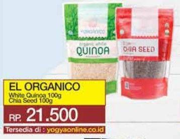 Promo Harga El Organico White Quinoa/El Organico Chia Seed   - Yogya