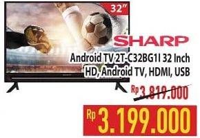 Promo Harga SHARP 2T-C32BG1 | LED TV 32 inch  - Hypermart