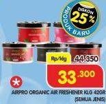 Promo Harga AIRPRO Organic Air Freshener All Variants 42 gr - Superindo