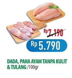 Promo Harga Ayam Fillet Dada, Paha per 100 gr - Hypermart