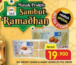 Promo Harga 365 Kroket/Naget Udang 240gr  - Superindo