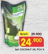 Promo Harga 365 Coconut Oil 1 ltr - Superindo