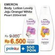 Promo Harga Emeron Lovely White Hand & Body Lotion Smooth Bright Jeju Orange, Moisture Bright White Pearl 200 ml - Indomaret