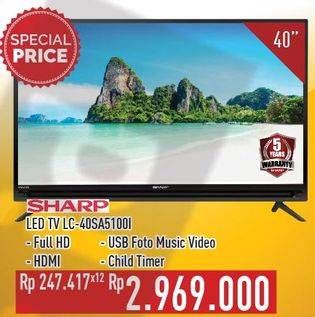 Promo Harga SHARP LC-40SA5100i Full HD LED TV 40"  - Hypermart
