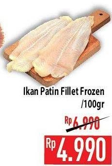 Promo Harga Ikan Patin Fillet per 100 gr - Hypermart