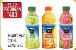 Promo Harga MINUTE MAID Juice Pulpy All Variants per 2 botol 300 ml - Hypermart