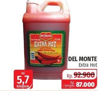 Promo Harga DEL MONTE Sauce Extra Hot Chilli 5700 gr - Lotte Grosir