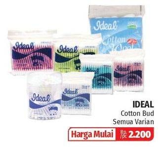 Promo Harga IDEAL Cotton Bud All Variants  - Lotte Grosir