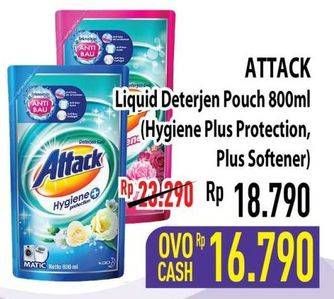 Promo Harga ATTACK Detergent Liquid Plus Softener, Hygiene Plus Protection 800 ml - Hypermart