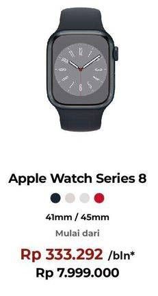 Promo Harga Apple Watch Series 8 45mm, 41mm  - Erafone