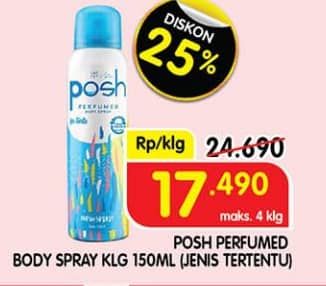 Promo Harga Posh Perfumed Body Spray 150 ml - Superindo