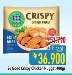 Promo Harga So Good Crispy Chicken Nugget 400 gr - Hypermart