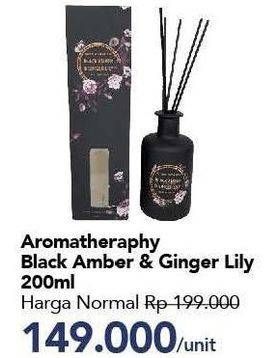 Promo Harga Aromatherapy Black Amber, Ginger Lily 200 ml - Carrefour