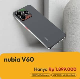 Promo Harga Nubia V60  - Erafone