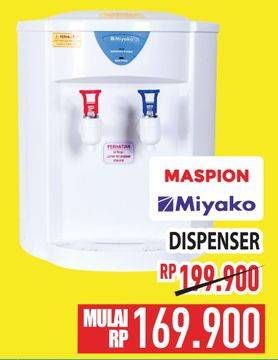Promo Harga MASPION/ MIYAKO Dispenser  - Hypermart