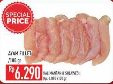 Promo Harga Ayam Fillet per 100 gr - Hypermart